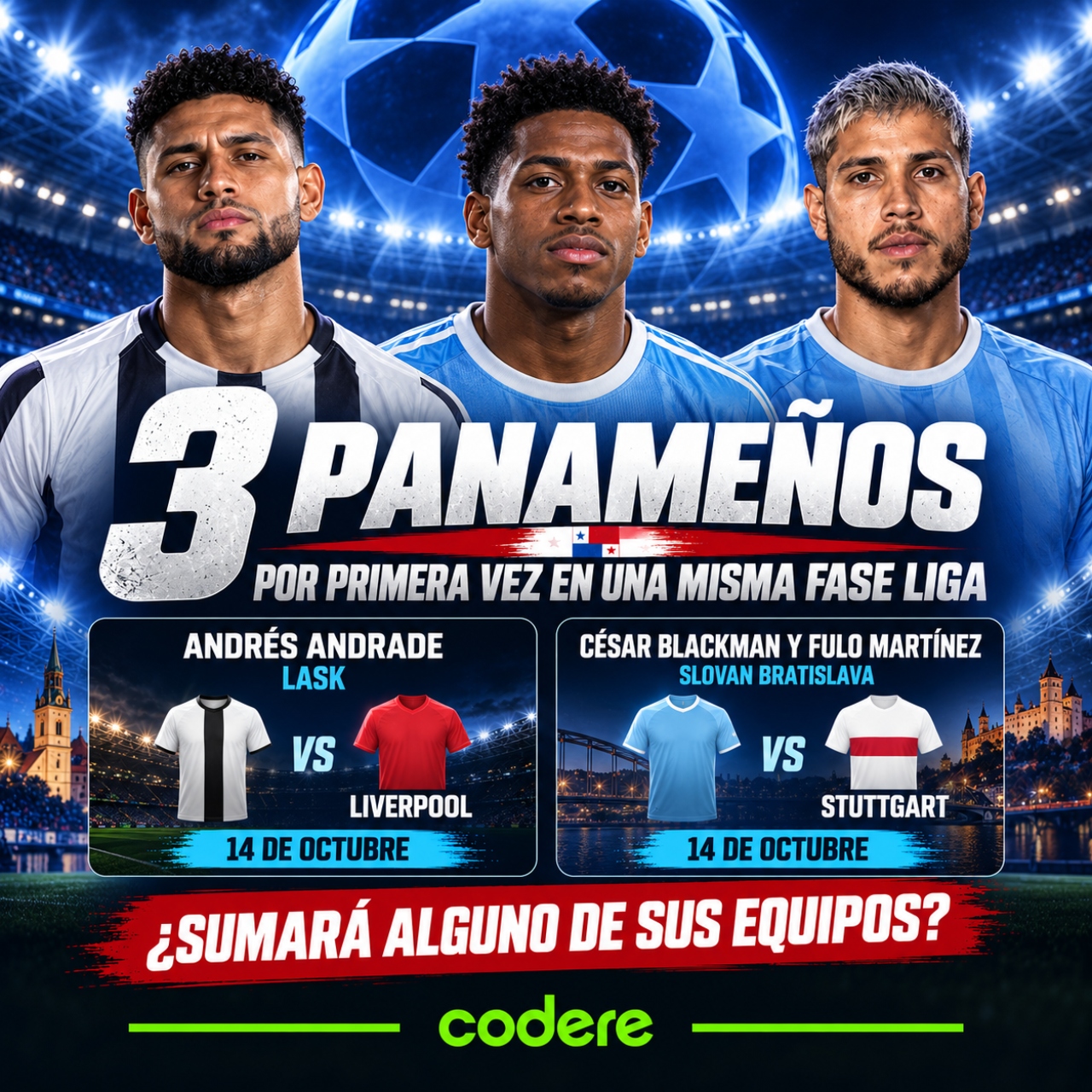 andres andrade cesar blackman y fulo martinez en champions league 2026