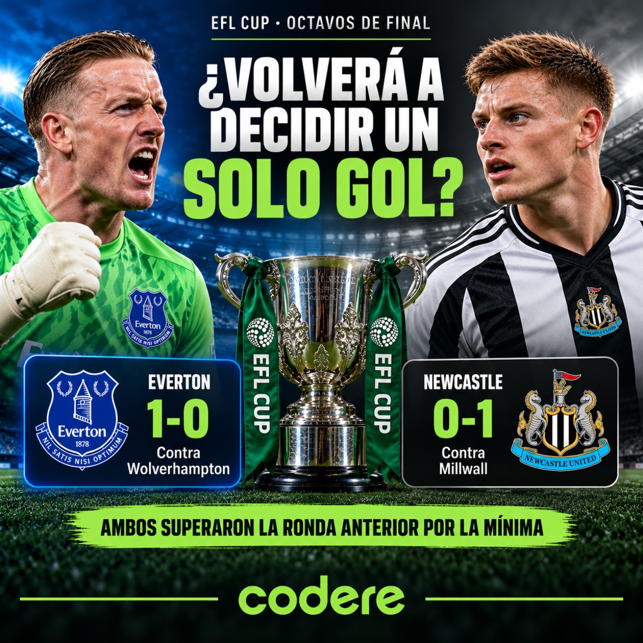 partidos ganados de Everton y Newcastle de EFL Cup 2026