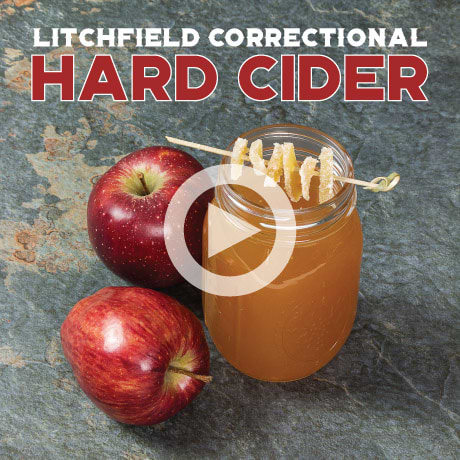 Litchfield Correctional Hard Cider